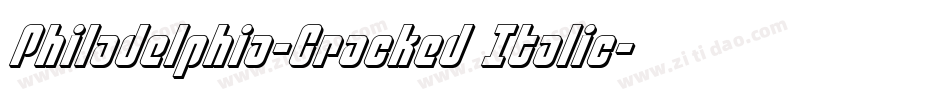 Philadelphia-Cracked Italic字体转换